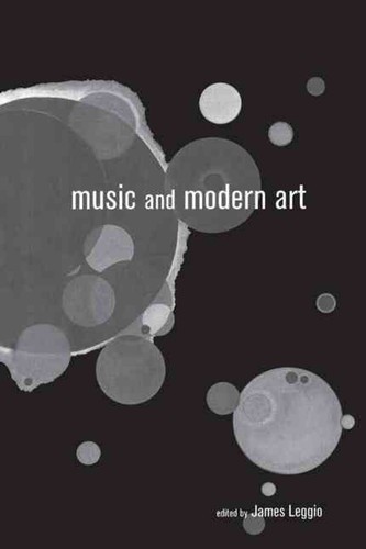 Music and modern art james - and,