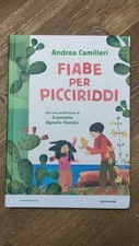 Andrea Camilleri. Fiabe Per Picciriddi. Pref Simonetta Agnello Hornby. Mondadori
