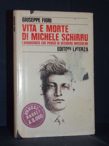 Giuseppe fiori vita e morte - -,