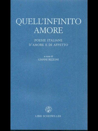 Quell infinito amore poesie - quell'infinito,