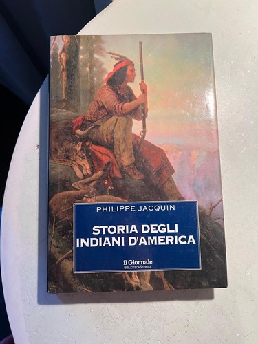 Jacquin storia degli - -, indiani