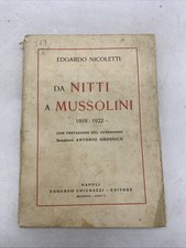 EGARDO NICOLETTI - DA NITTI A MUSSOLINI - CHIURAZZI ED. 1927