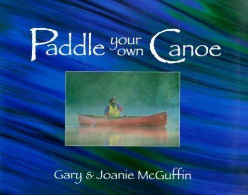Paddle your own - own, by