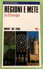 REGIONI E METE IN EUROPA -