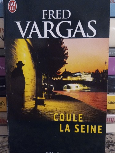 Fred vargas coule - coule, seine