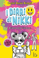 Brianna alla riscossa! I diari di Nikki - [Editrice Il Castoro]