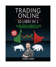 TRADING ONLINE: 10 LIBRI IN 1