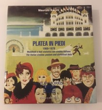 Platea in piedi: 1969-1978