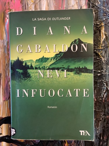 Diana gabaldon nevi infuocate - gabaldon,
