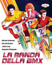 Film - La Banda Della Bmx -