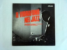 MUSICA JAZZ - IL VIBRAFONO NEL JAZZ LP 1983 2 MPJ 1015 ITALY