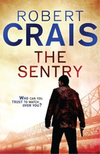 Robert Crais The Sentry