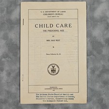 1922 Child Care: The Preschool