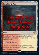 MTG SUNDOWN PASS FOIL EXC - PASSO DEL TRAMONTO - VOW - MAGIC