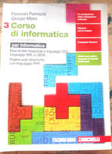CORSO DI INFORMATICA VOL. 3 - SECONDA EDIZ. - F. FORMICHI e G. MEINI -ZANICHELLI