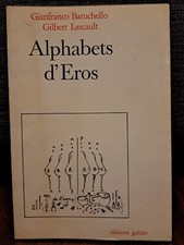 Baruchello Lescault ALPHABETS D'EROS galilee