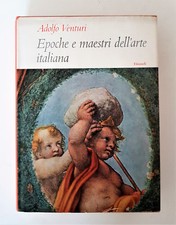 VENTURI Adolfo. EPOCHE E