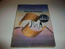 Strumenti elettrici di misura - Arturo Recla - 1947