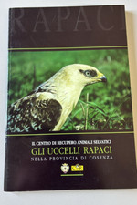 Gli uccelli rapaci in Provincia di Cosenza CIPR +++RARO