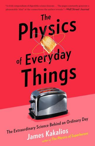 The physics everyday - physics, of