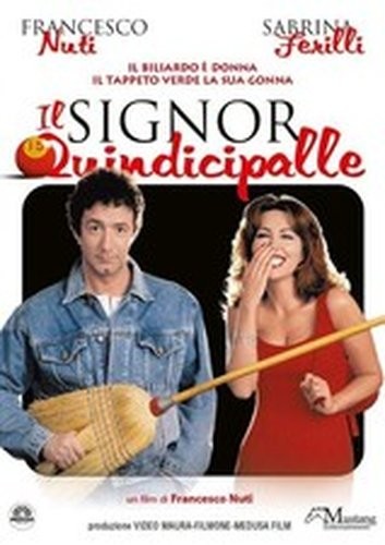 Signor quindicipalle - signor,