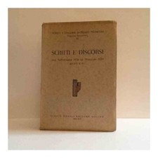 Scritti e discorsi dal 1936 al