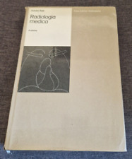 RADIOLOGIA MEDICA RATTI ARDUINO CASA EDITRICE AMBROSIANA 1979