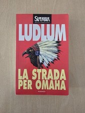 Robert Ludlum - La Strada Per