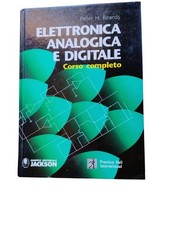 Elettronica analogica e digitale. Corso completo