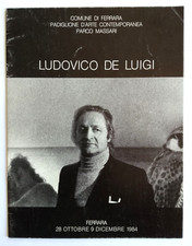 Catalogo Ludovico De Luigi Ferrara 1984 Mostra Pittura Arte Contemporanea (Q1)
