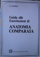 G. Zaniolo - Guida alle esercitazioni di anatomia comparata