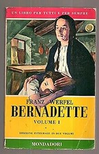 Bernadette Franz Werfel Volume