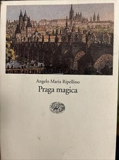 ANGELO MARIA RIPELLINO : PRAGA