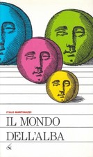 LZ- IL MONDO DELL'ALBA - ITALO MARTINAZZI - ALFA TAPE --- 1992 - B - ZFS246