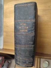 Opere Di Paolo Segneri. 1845 Torino.