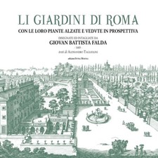 Li giardini di Roma. Con le