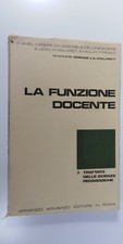 La Funzione Docente 7 Trattato delle Scienze Pedagogiche - Armando editore 1979
