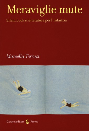 Meraviglie mute silent book - book, e