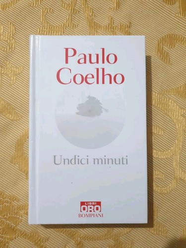 Undici minuti paulo - "undici, coelho