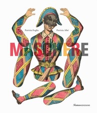 Maschere. Dalla Commedia