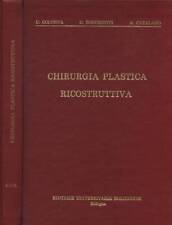 Chirurgia plastica ricostruttiva. . U. Colonna - G. Bocchiotti - A. Catalano. 19