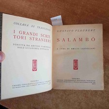 GUSTAVO FLAUBERT Salambo' 1942 UTET i grandi scrittori stranieri