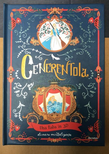 Cenerentola una fiaba 3d - fiaba,