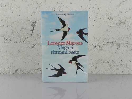 Magari domani resto lorenzo - domani,