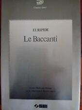 LE BACCANTI - EURIPIDE -
