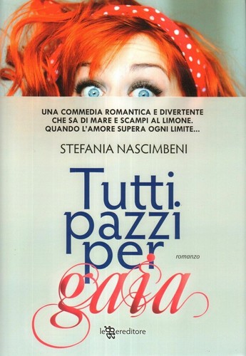 Tutti pazzi per gaia - per,