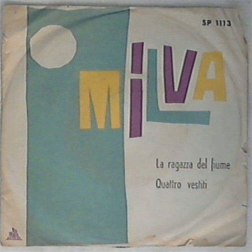 Milva ragazza del fiume - milva,