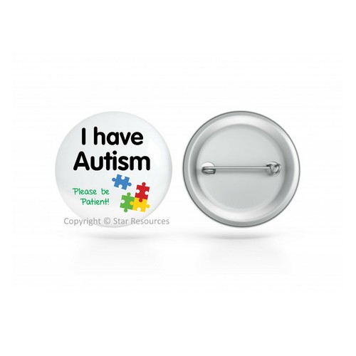 Have autism pin - pin-back, button