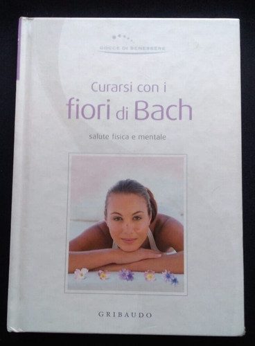 Curarsi con fiori bach - con,