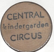 Kindergarden Central Circus,  Indian Head Wooden Nickel